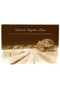 Roads to Forgotten Texas