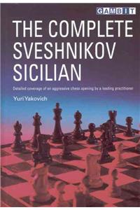 The Complete Sveshnikov Sicilian