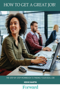 How to Get a Great Job!