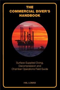 The Commercial Diver's Handbook