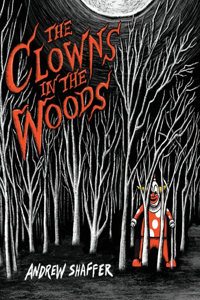 Clowns in the Woods