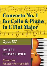 Concerto No. 1, Op. 107 By Dmitri Shostakovich. Edited By Rostropovich. For Cello and Piano Accompaniment. 20th Century. Difficulty