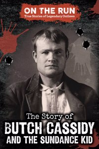 Story of Butch Cassidy and the Sundance Kid