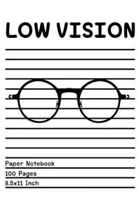 Low Vision Paper Notebook