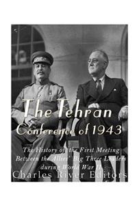 Tehran Conference of 1943