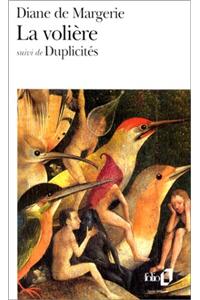 Voliere Duplicites
