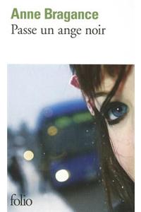 Passe un ange noir