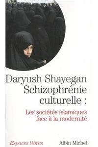 Schizophrenie Culturelle