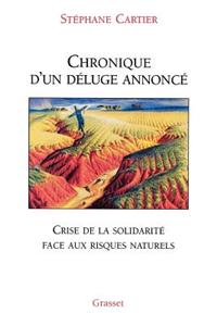 Chronique d'un déluge annoncé