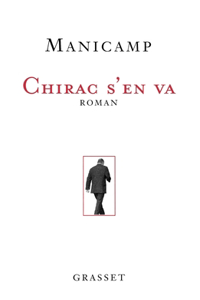 Chirac s'en va