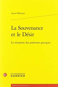 La Souvenance Et Le Desir