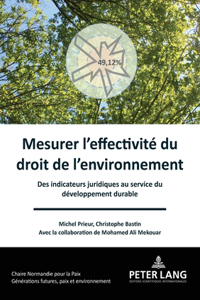 Mesurer l'effectivité du droit de l'environnement