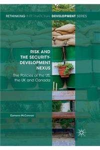 Risk and the Security-Development Nexus