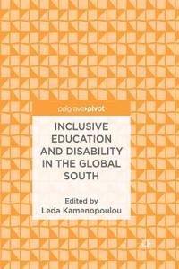 Inclusive Education and Disability in the Global South