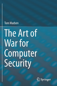 Art of War for Computer Security