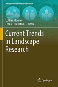 Current Trends in Landscape Research