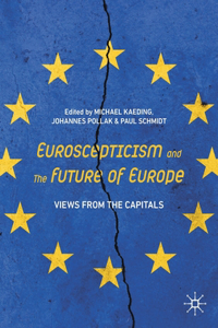 Euroscepticism and the Future of Europe