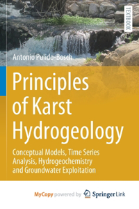 Principles of Karst Hydrogeology