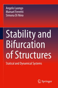 Stability and Bifurcation of Structures