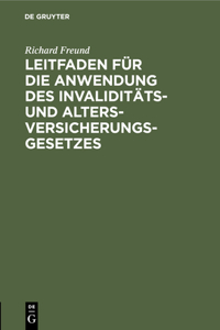 Leitfaden Für Die Anwendung Des Invaliditäts- Und Altersversicherungsgesetzes