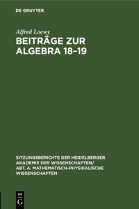 Beiträge Zur Algebra 18-19