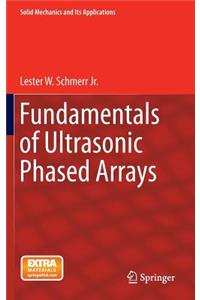 Fundamentals of Ultrasonic Phased Arrays