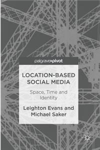 Location-Based Social Media