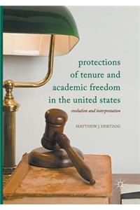 Protections of Tenure and Academic Freedom in the United States