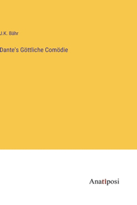 Dante's Göttliche Comödie