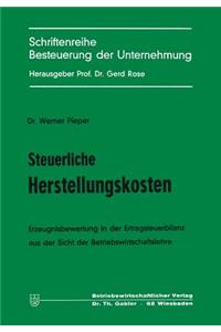 Steuerliche Herstellungskosten