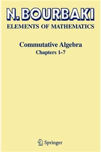 Commutative Algebra: Chapters 1-7