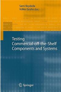 Testing Commercial-Off-The-Shelf Components and Systems