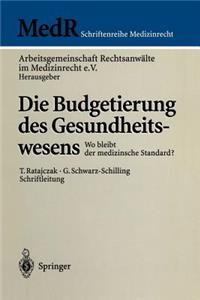 Die Budgetierung Des Gesundheitswesens