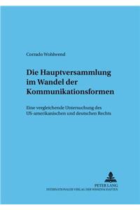 Die Hauptversammlung Im Wandel Der Kommunikationsformen