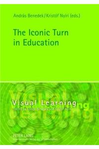 The Iconic Turn in Education