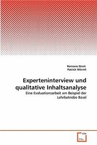 Experteninterview und qualitative Inhaltsanalyse