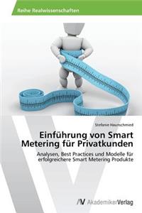Einfuhrung Von Smart Metering Fur Privatkunden