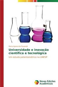 Universidade e inovação científica e tecnológica