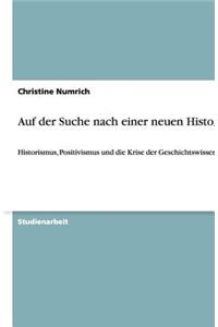 Auf der Suche nach einer neuen Historik