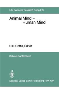 Animal Mind — Human Mind