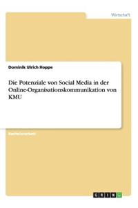 Die Potenziale von Social Media in der Online-Organisationskommunikation von KMU