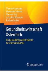 Gesundheitswirtschaft Österreich