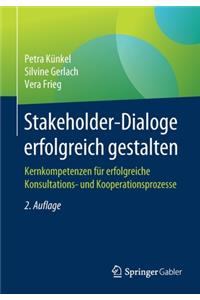 Stakeholder-Dialoge Erfolgreich Gestalten
