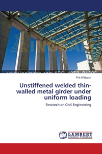Unstiffened welded thin-walled metal girder under uniform loading