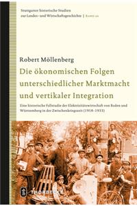 Die Okonomischen Folgen Unterschiedlicher Marktmacht Und Vertikaler Integration