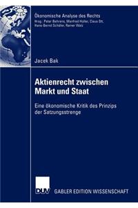 Aktienrecht Zwischen Markt Und Staat