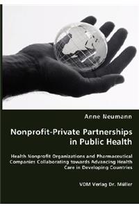 Nonprofit-Private Partnerships in Public Health