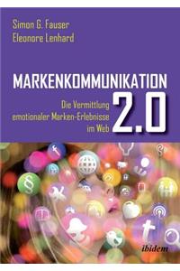 Markenkommunikation 2.0