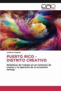 Puerto Rico - Distrito Creativo
