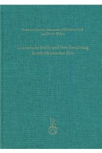 Literarische Stoffe Und Ihre Gestaltung in Mitteliranischer Zeit